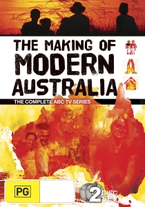 making of modern australia
